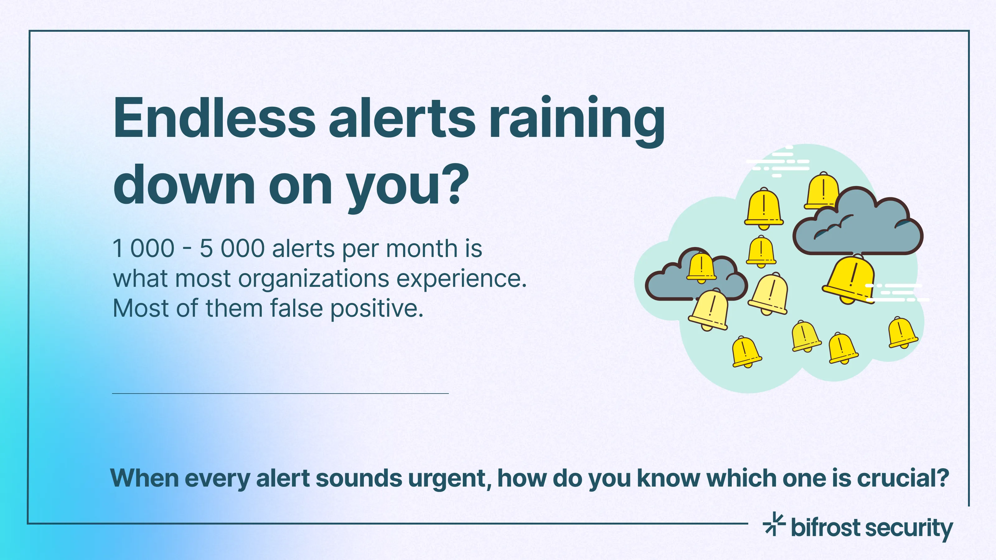 ☔️ When Alert Fatigue Becomes the Real Threat