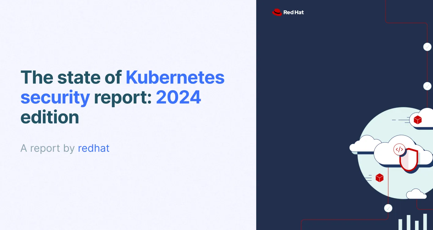 The state of Kubernetes security 2024