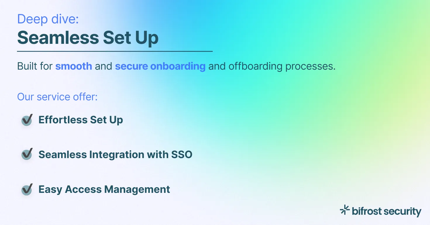 Deep dive: Effortless Set-up